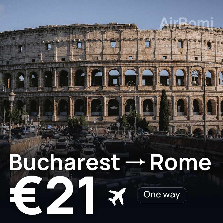 Billet d'avion : Bucarest — Rome, €21