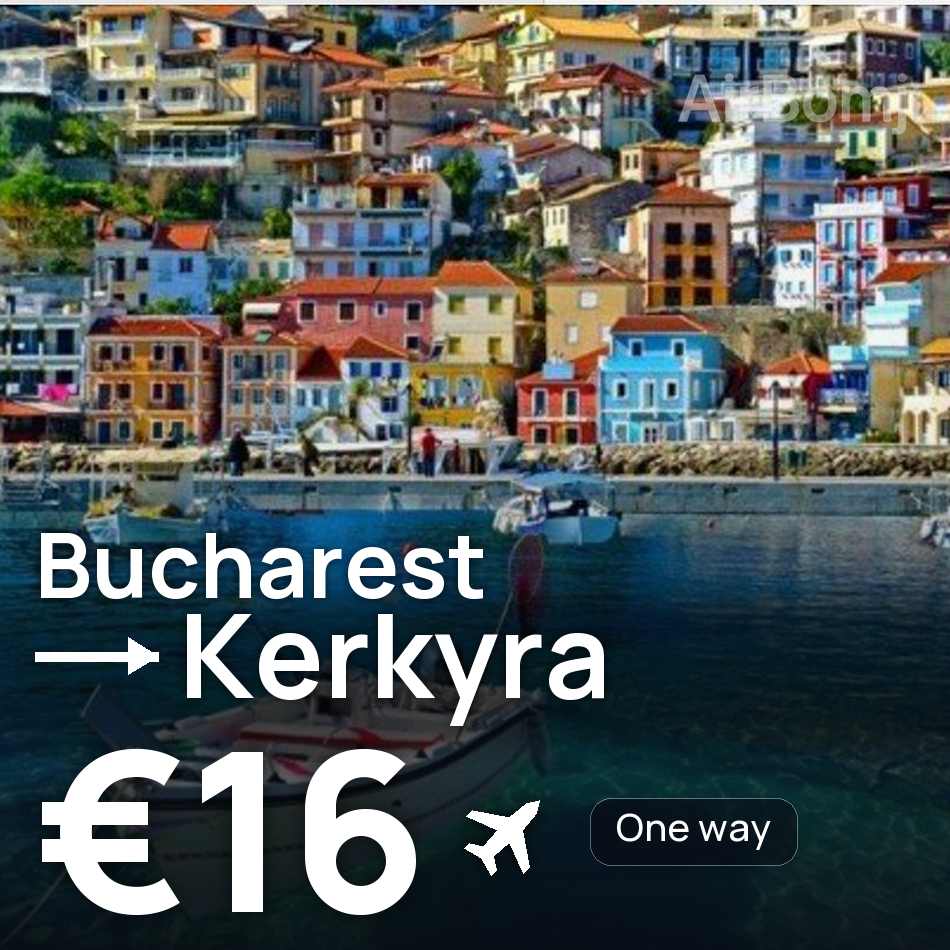 Billet d'avion : Bucarest — Corfou, €16