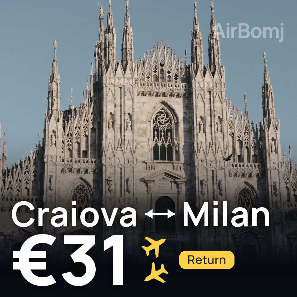 Billet d'avion : Craiova — Milan, €31