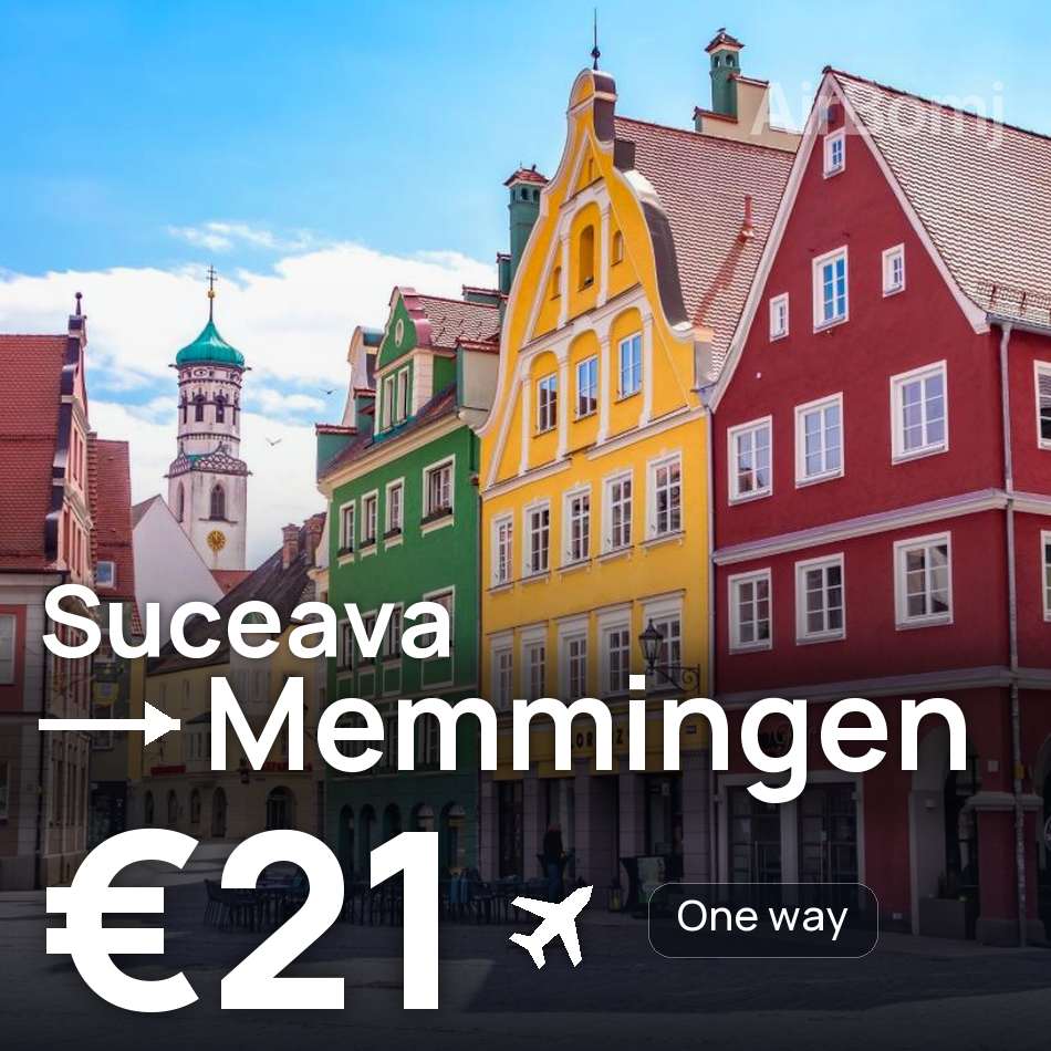 Billet d'avion : Suceava — Memmingen, €21