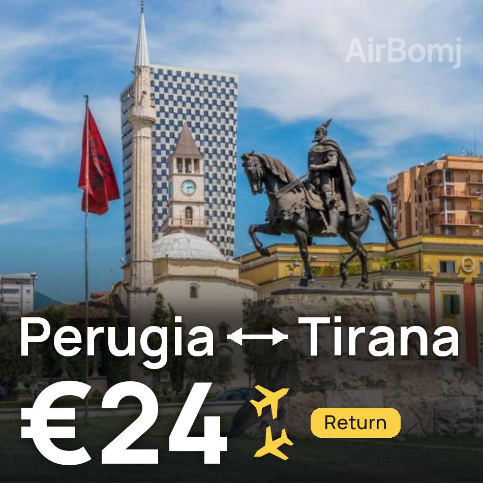 تذكرة طيران: بيروجيا — تيرانا، €24