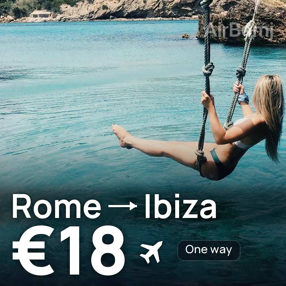 تذكرة طيران: روما — إبيزا، €18
