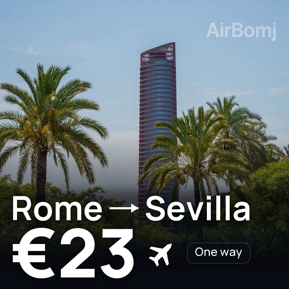 تذكرة طيران: روما — إشبيلية، €23