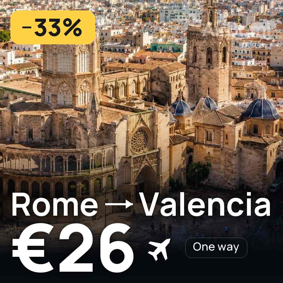 تذكرة طيران: روما — ڤالنسيا، €26