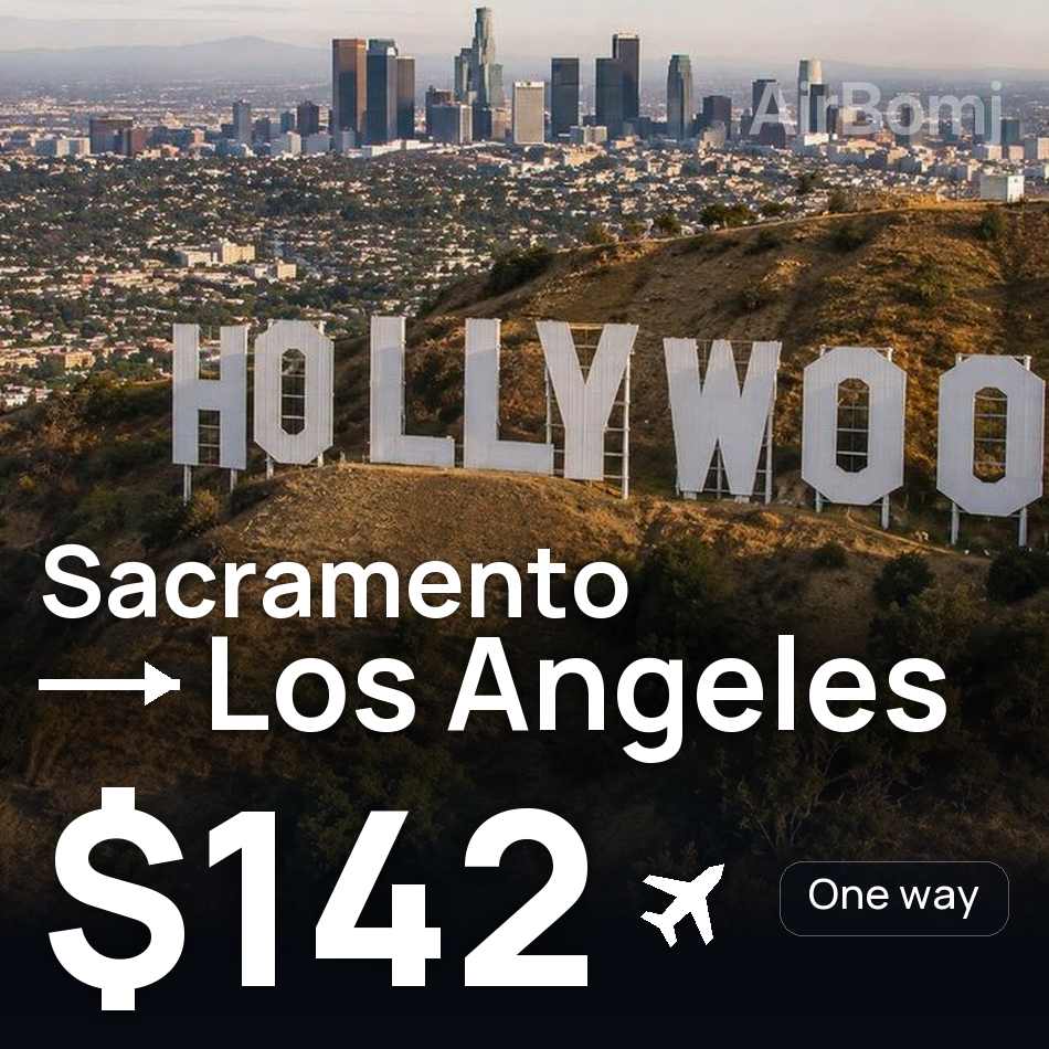 Flight ticket: Sacramento to Los Angeles, $142