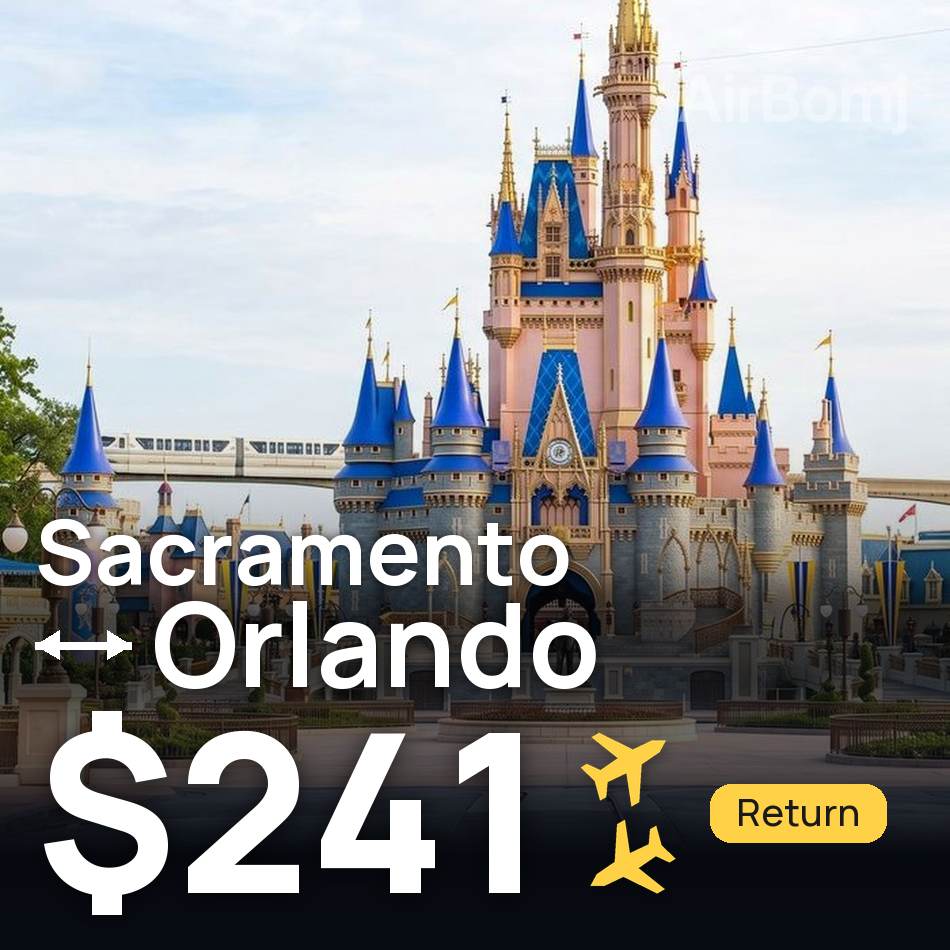 Flight ticket: Sacramento to Orlando, $241