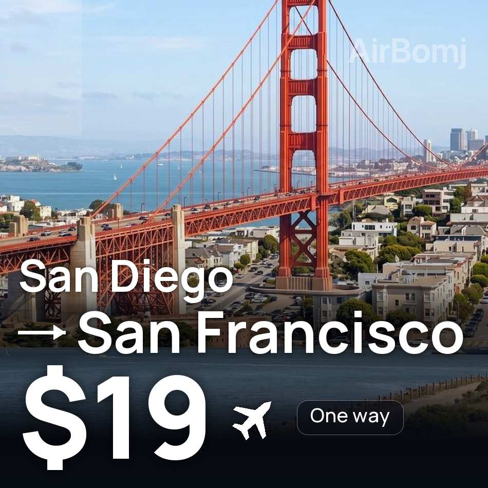 Uçak bileti: San Diego — San Francisco, $19