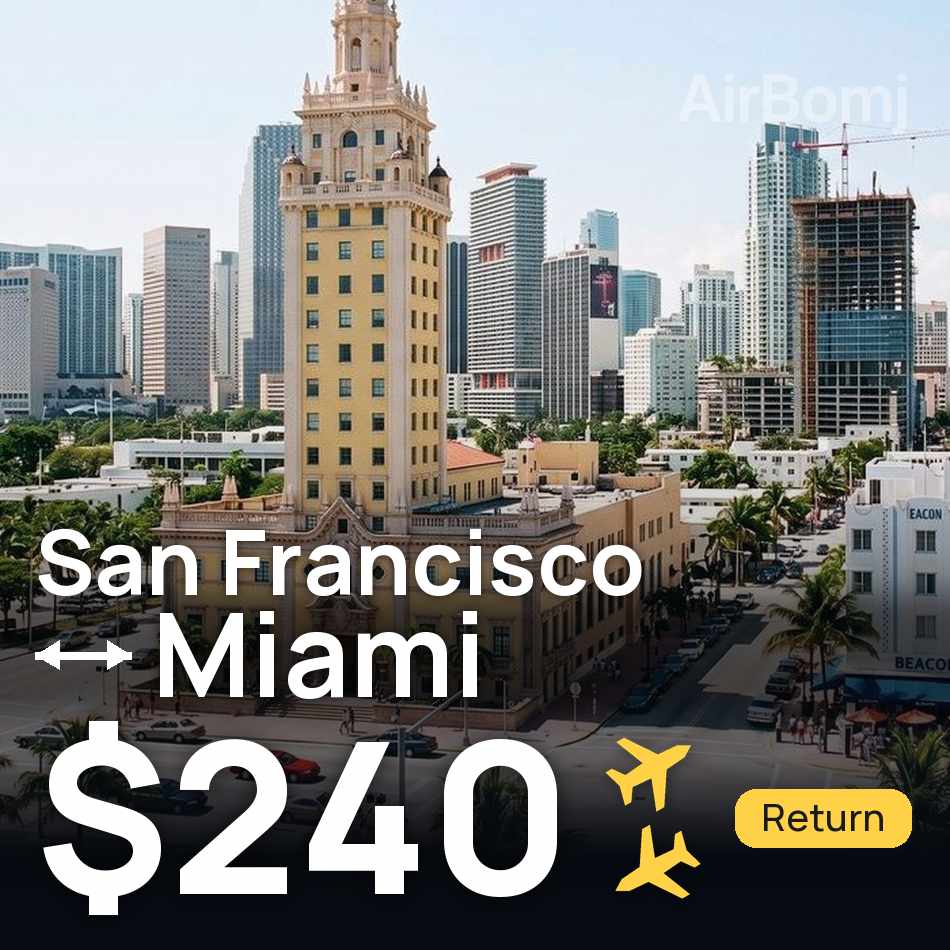 Billet d'avion : San Francisco — Miami, $240