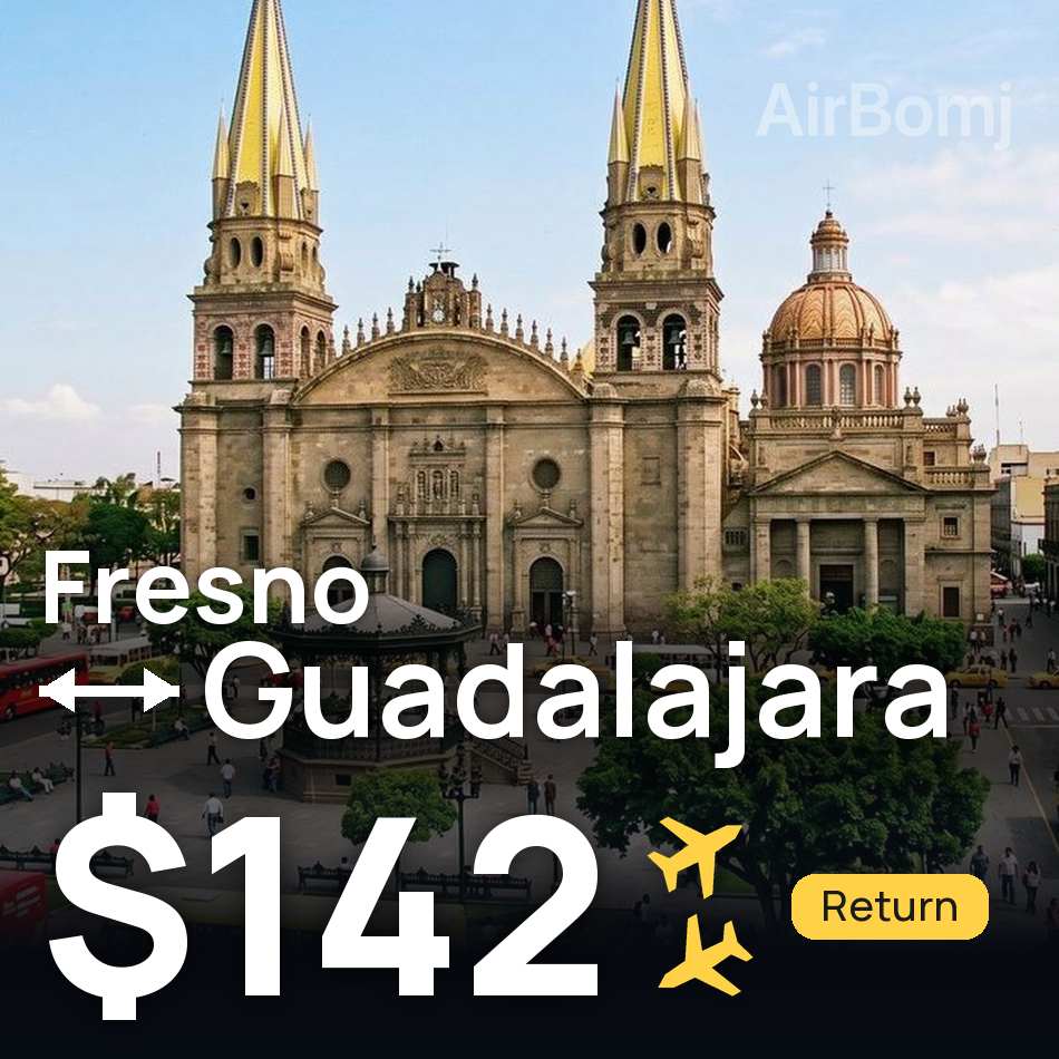 Billet d'avion : Fresno — Guadalajara, $142