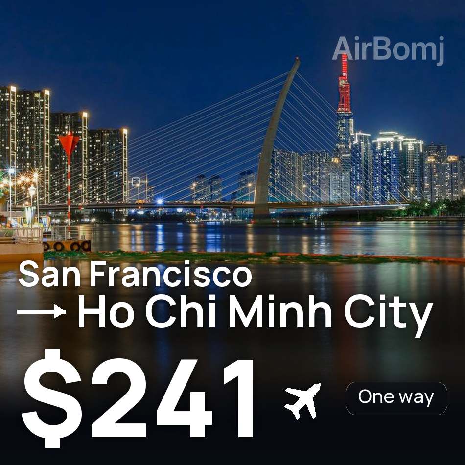 Billet d'avion : San Francisco — Ho Chi Minh Ville, $241