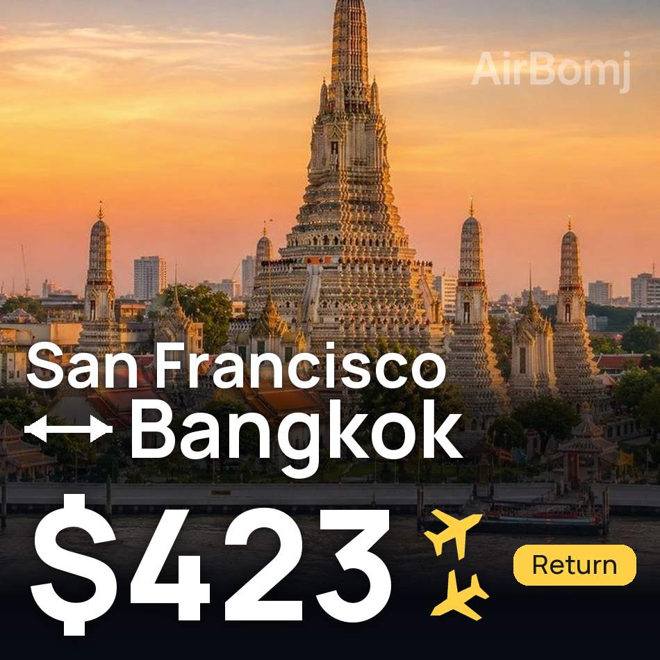 Billet d'avion : San Francisco — Bangkok, $423
