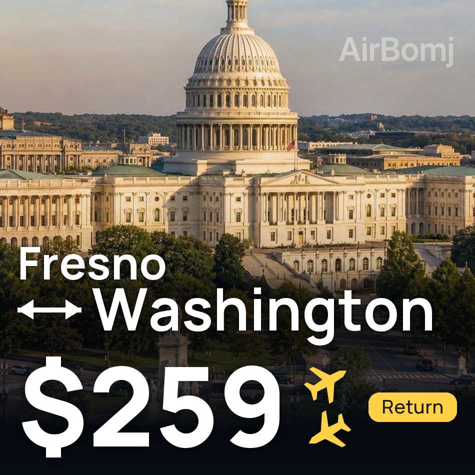 Billet d'avion : Fresno — Washington, $259