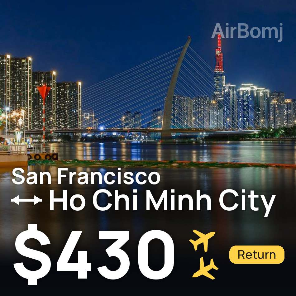 Billet d'avion : San Francisco — Ho Chi Minh Ville, $430