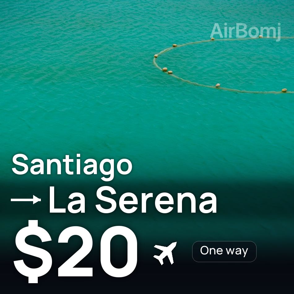Billet d'avion : Santiago — La Serena, $20