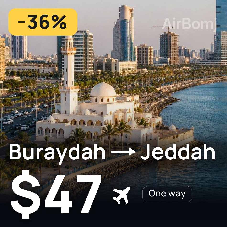 Flugticket: Buraydah — Dschidda, $47