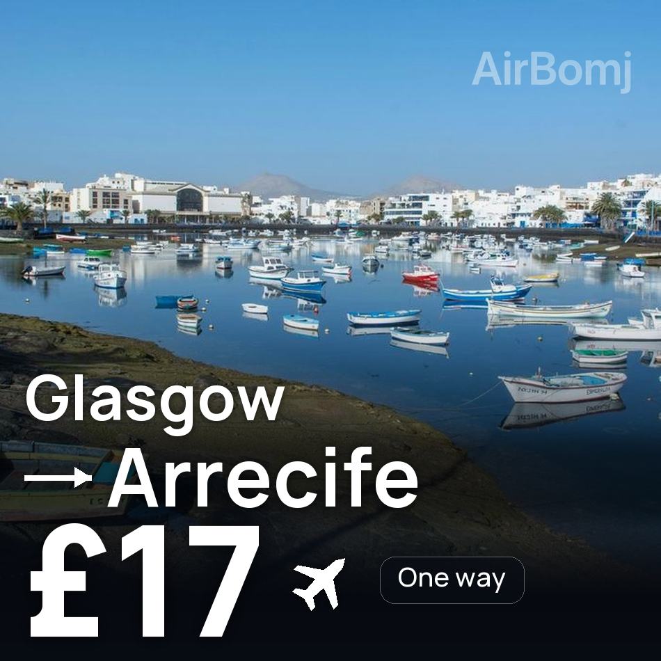 Uçak bileti: Glasgow — Lanzarote Arrecife, £17