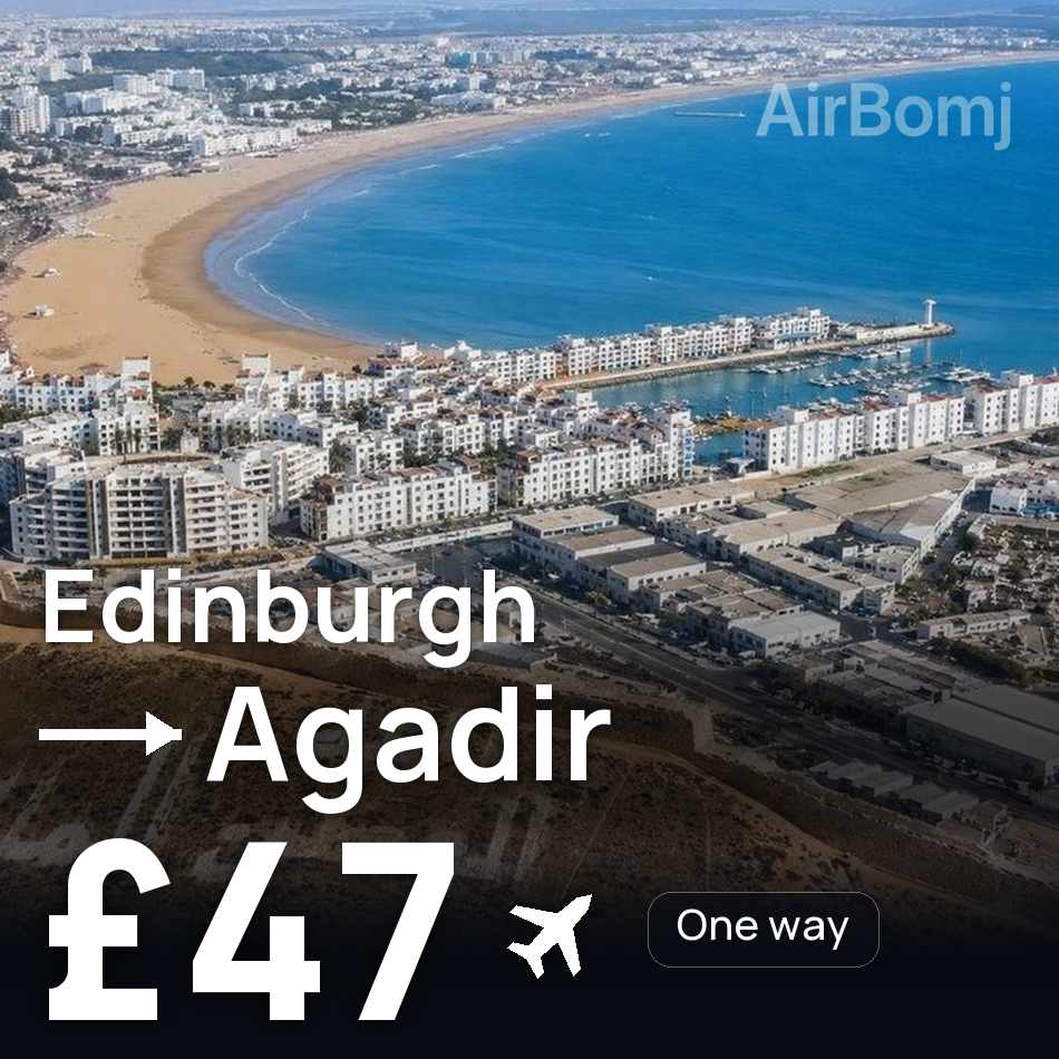 Uçak bileti: Edinburgh — Agadir, £47