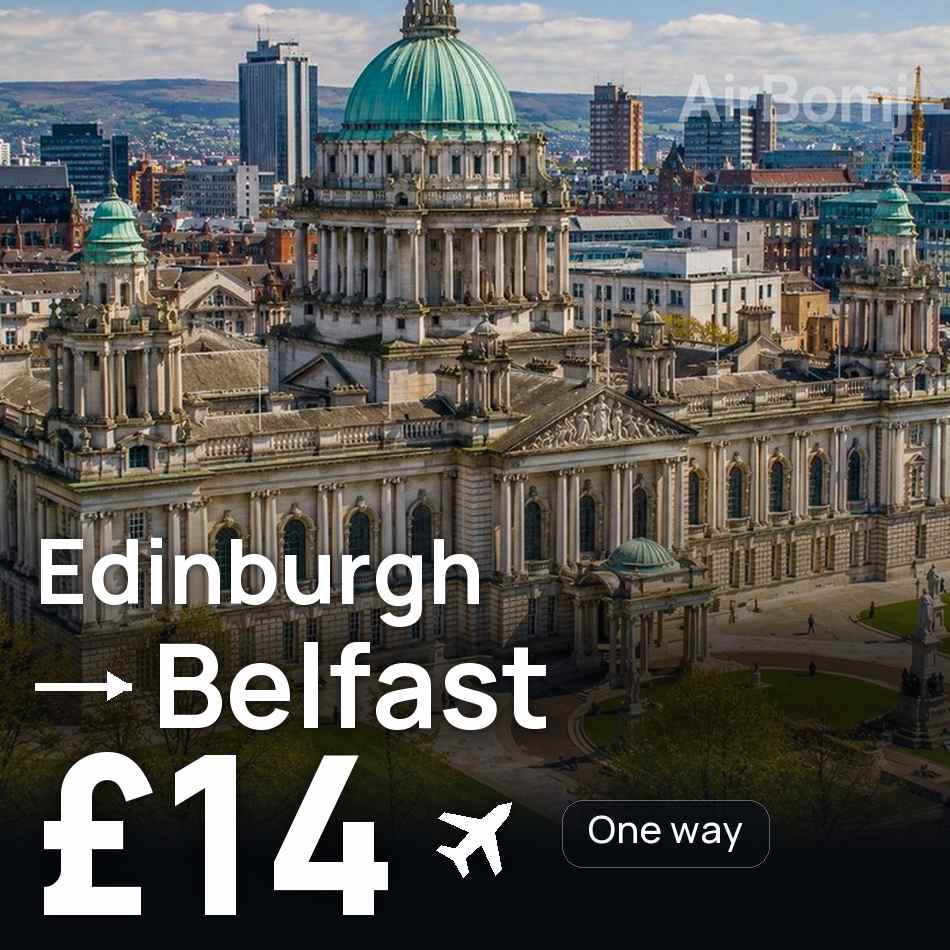 Uçak bileti: Edinburgh — Belfast, £14