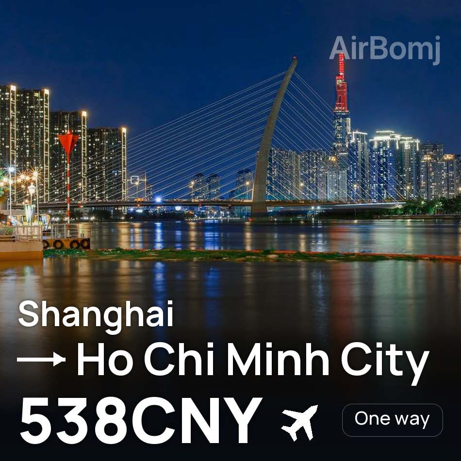 Flight ticket: Shanghai to Ho Chi Minh City, 538CNY