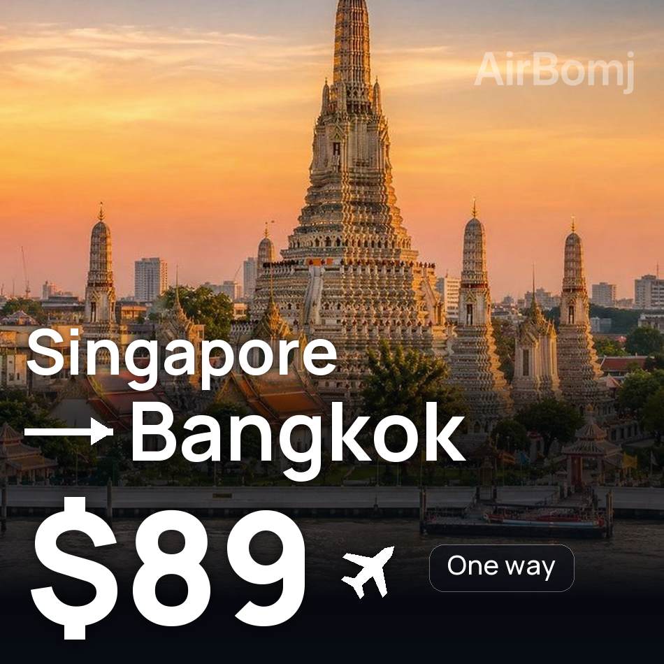 Flight ticket: Singapore to Bangkok, $89