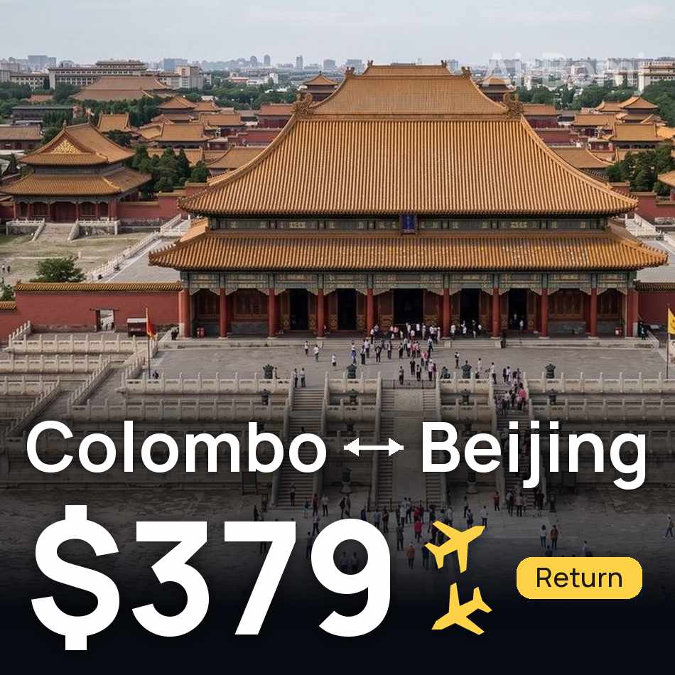 Uçak bileti: Kolombo — Pekin, $379