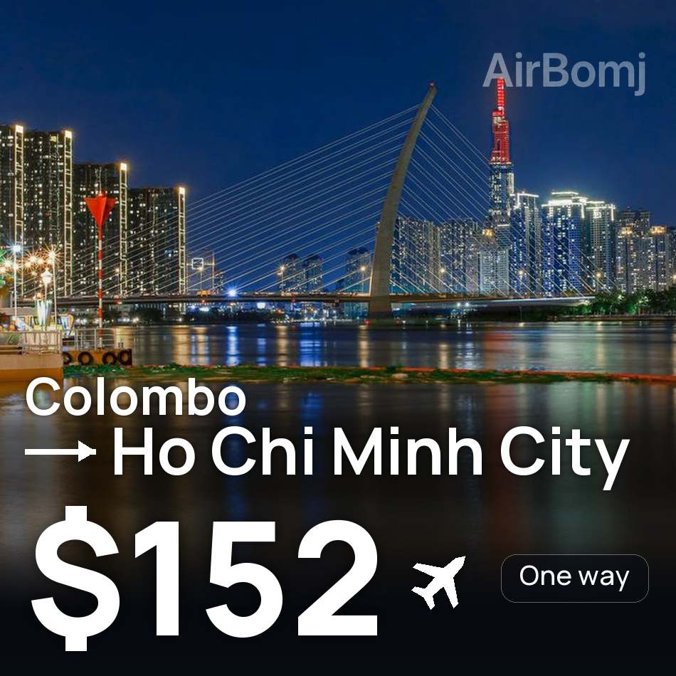 Uçak bileti: Kolombo — Ho Chi Minh Kenti, $152