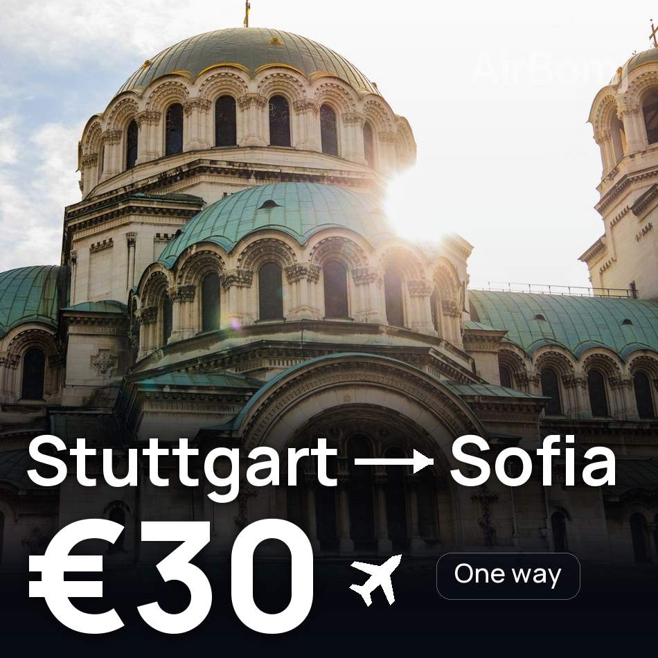 Flugticket: Stuttgart — Sofia, €30