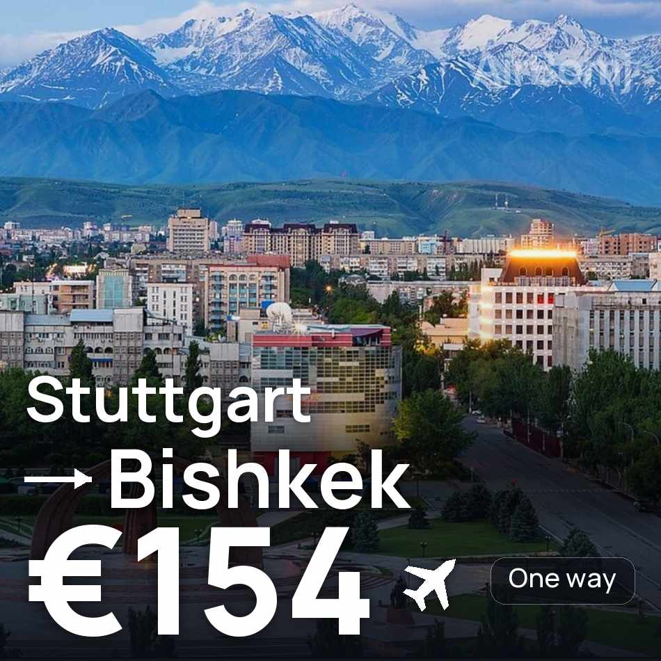 Flugticket: Stuttgart — Bischkek, €154