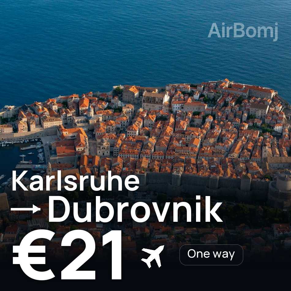 Flugticket: Karlsruhe — Dubrovnik, €21