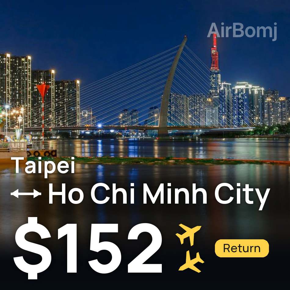 Billet d'avion : Taipei — Ho Chi Minh Ville, $152