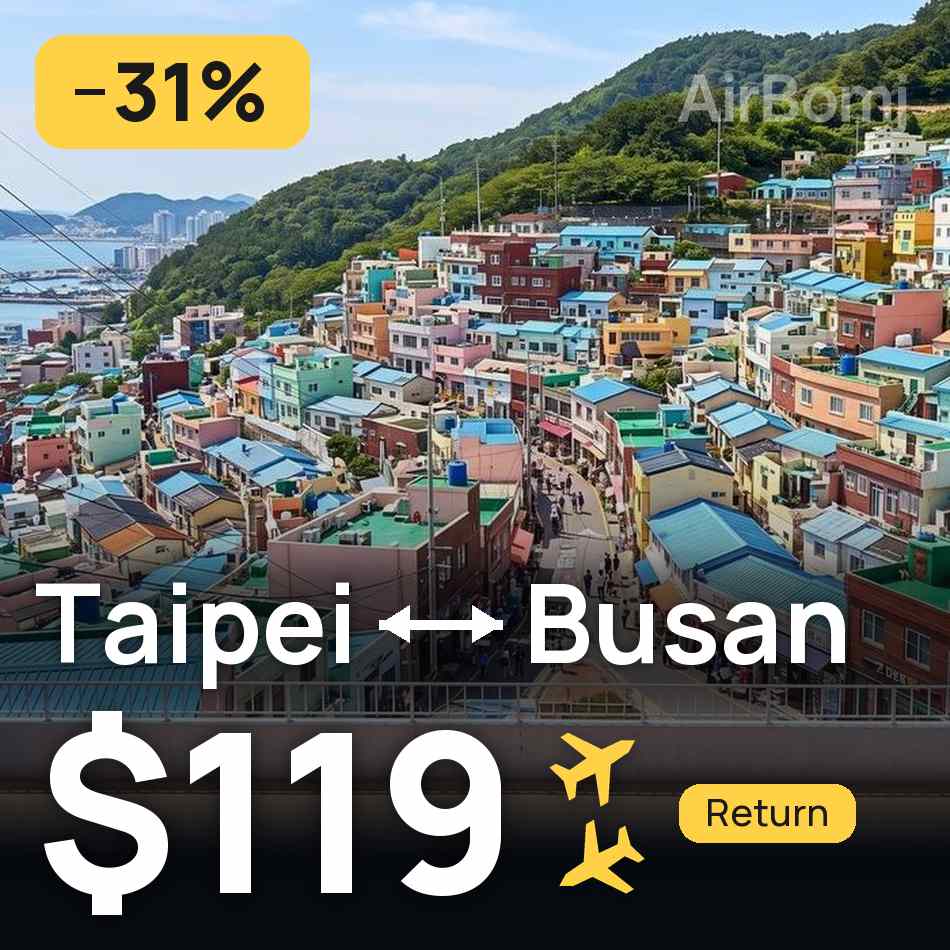 Billet d'avion : Taipei — Pusan, $119