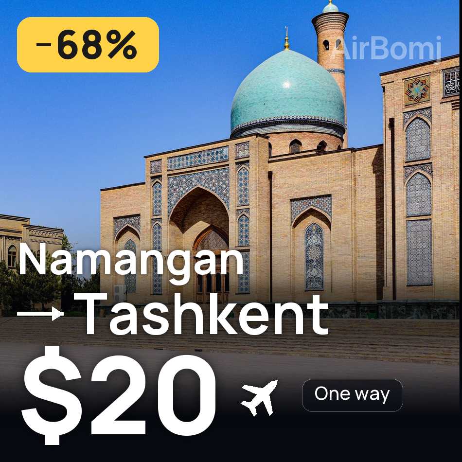 Flugticket: Namangan — Taschkent, $20