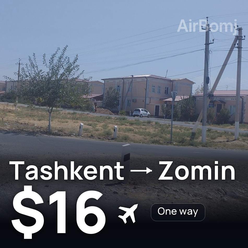 Tiket pesawat: Tashkent — Zomin, $16