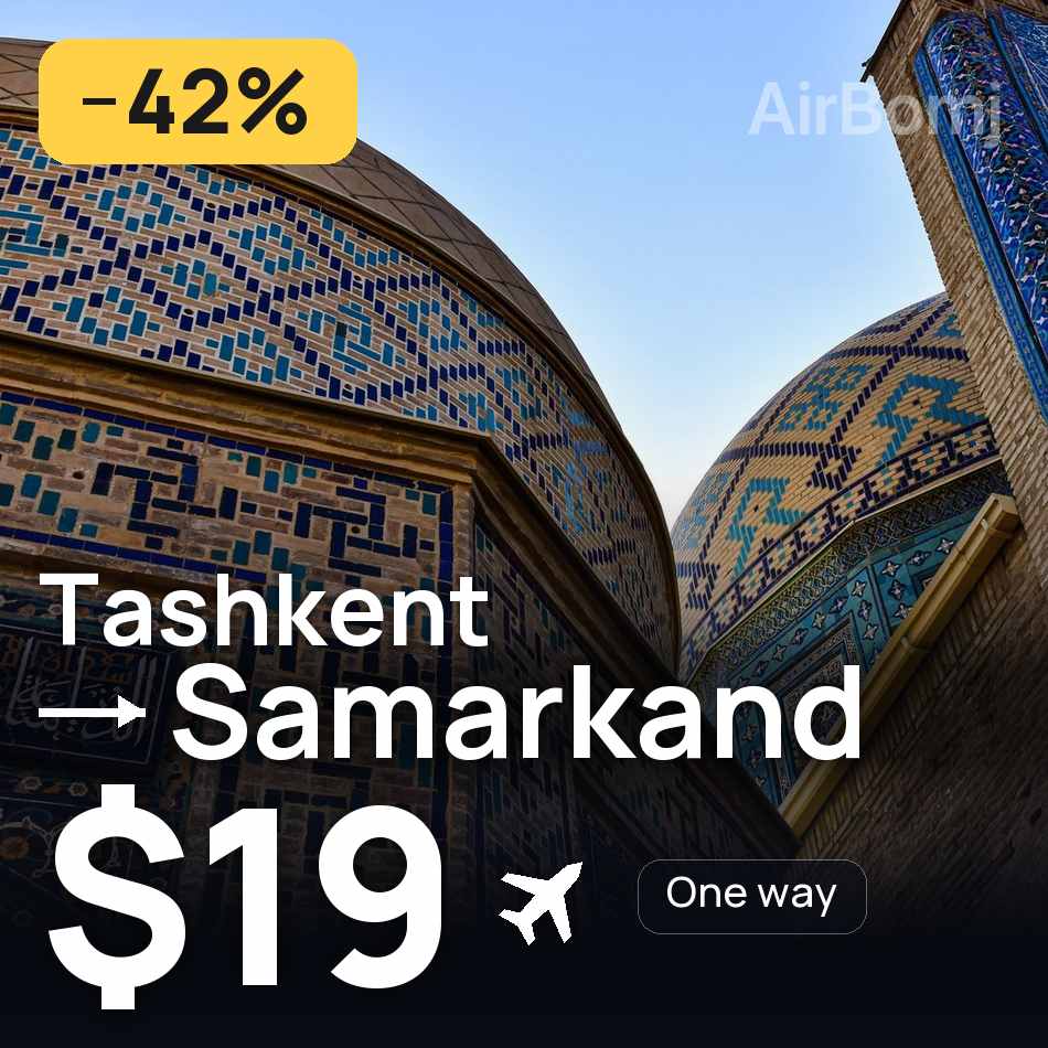 Flugticket: Taschkent — Samarqand, $19
