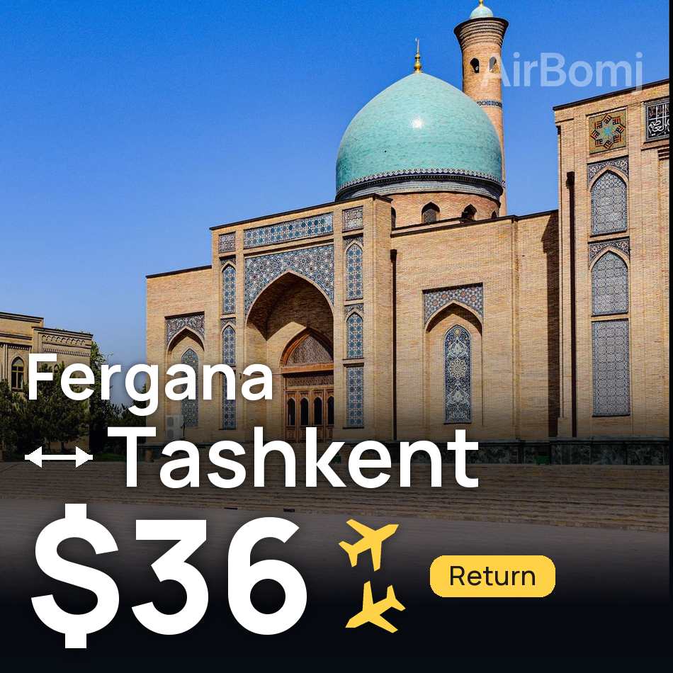 Flugticket: Fargʻona — Taschkent, $36