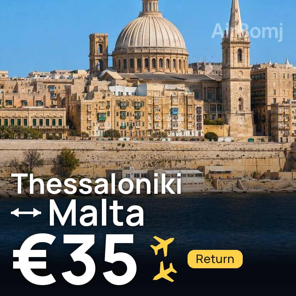 Uçak bileti: Selanik — Valletta, €35
