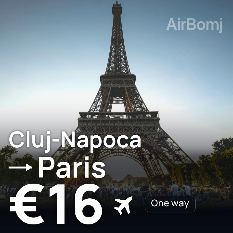 Flight ticket: Cluj-Napoca to Paris, €16