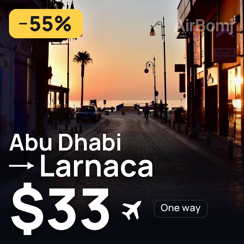 Flugticket: Abu Dhabi — Larnaka, $33