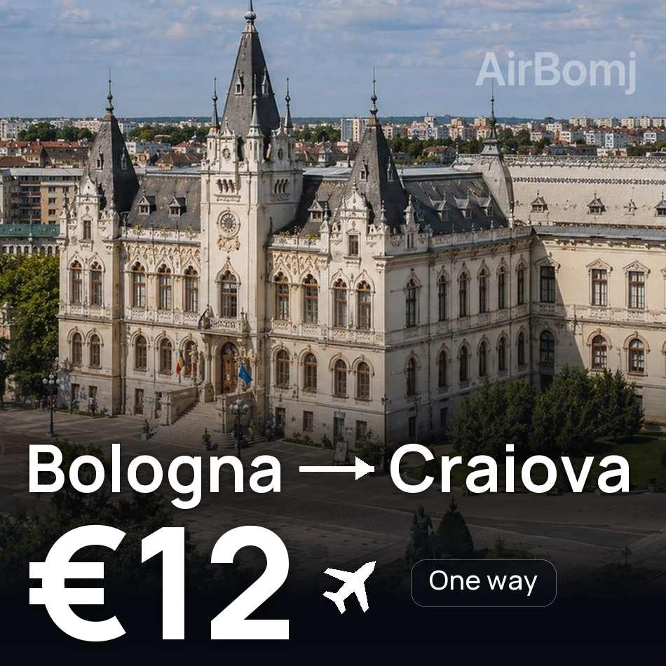 Flight ticket: Bologna to Craiova, €12