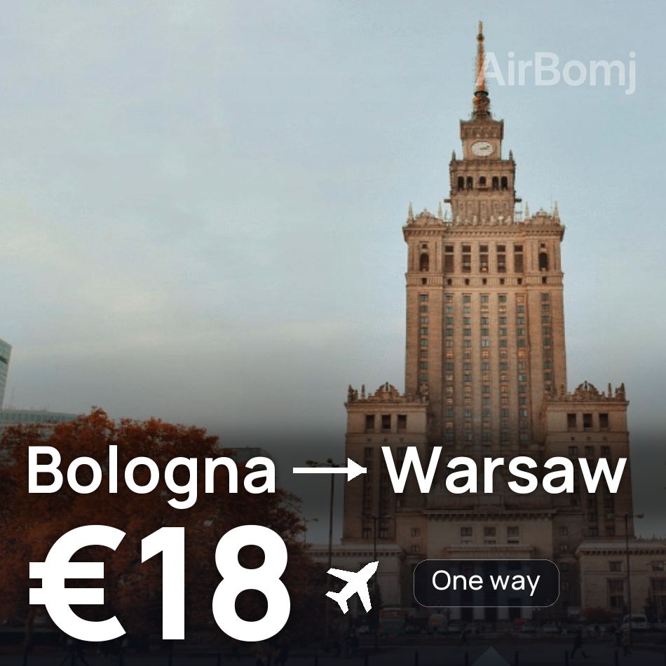 Flight ticket: Bologna to Warsaw, €18