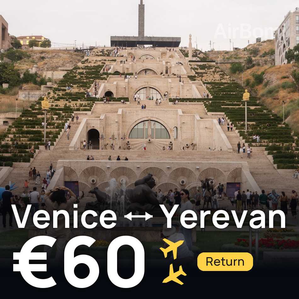 Flight ticket: Venice to Yerevan, €60