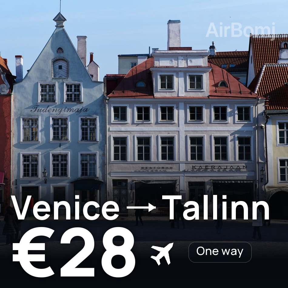 Flight ticket: Venice to Tallinn, €28