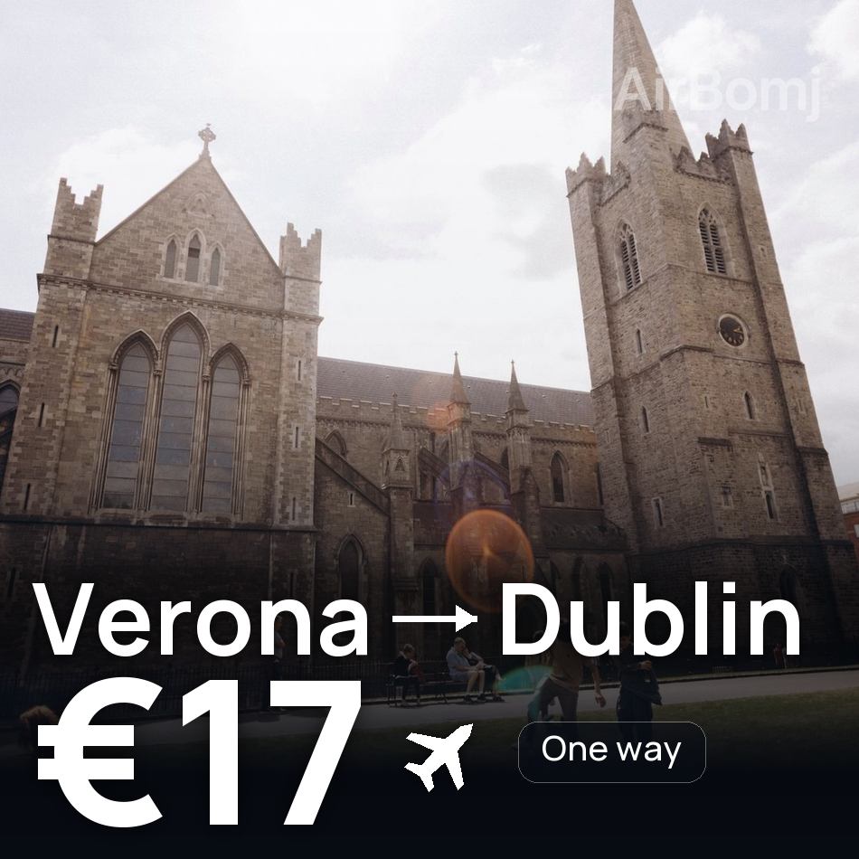 Flight ticket: Verona to Dublin, €17