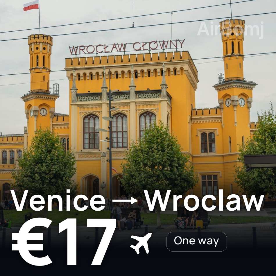 Flight ticket: Venice to Wroclaw, €17