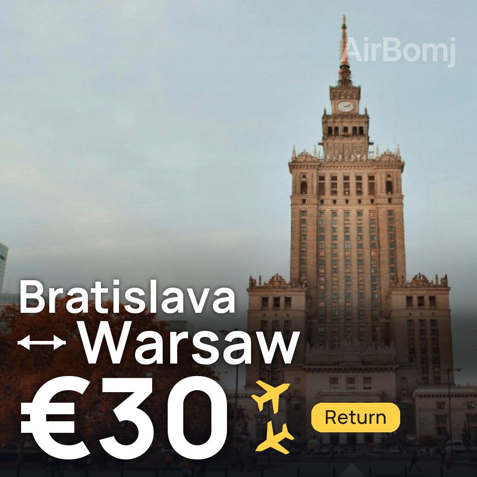 Billet d'avion : Bratislava — Varsovie, €30