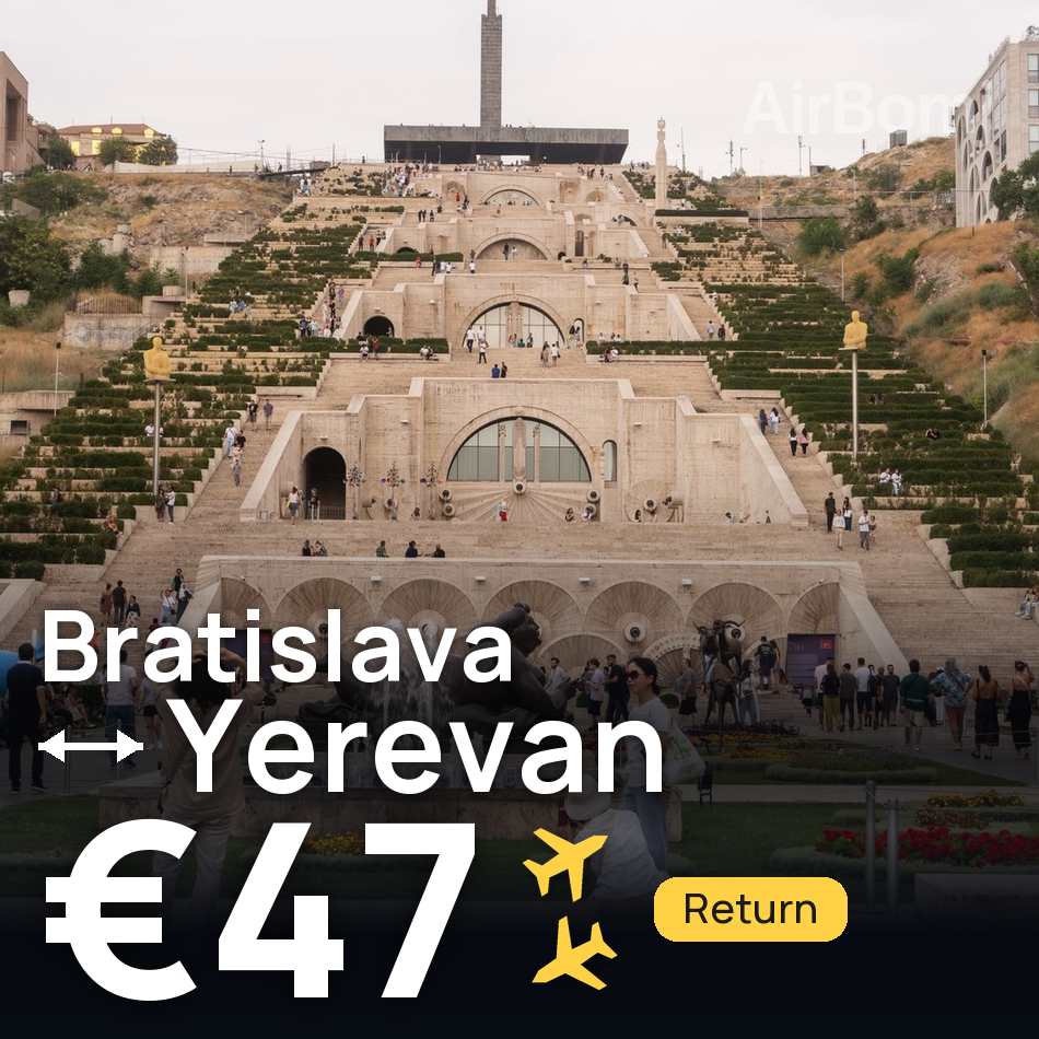 Billet d'avion : Bratislava — Erevan, €47