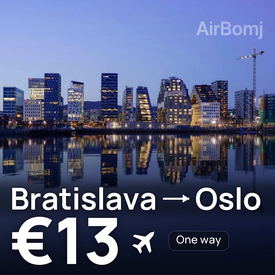 Billet d'avion : Bratislava — Oslo, €13