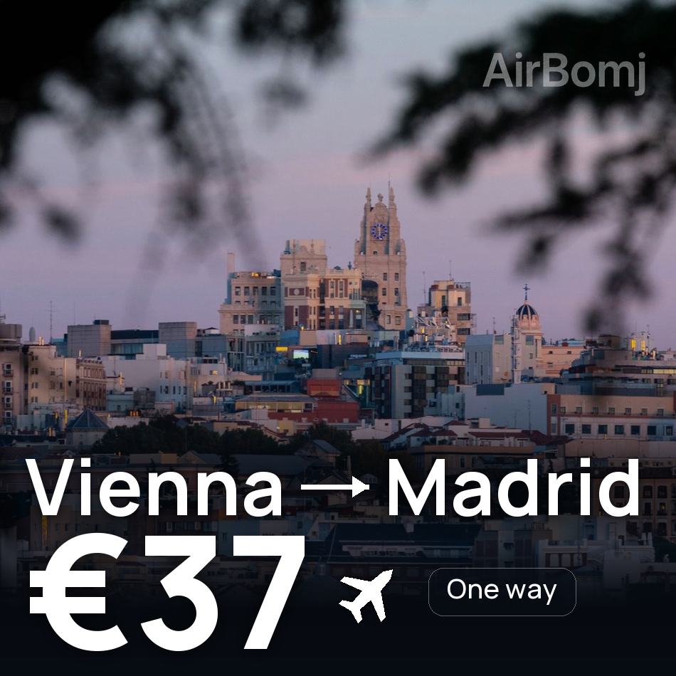 Billet d'avion : Vienne — Ville de Madrid, €37