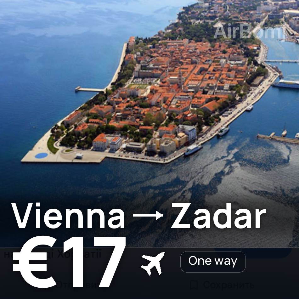 Billet d'avion : Vienne — Zadar, €17
