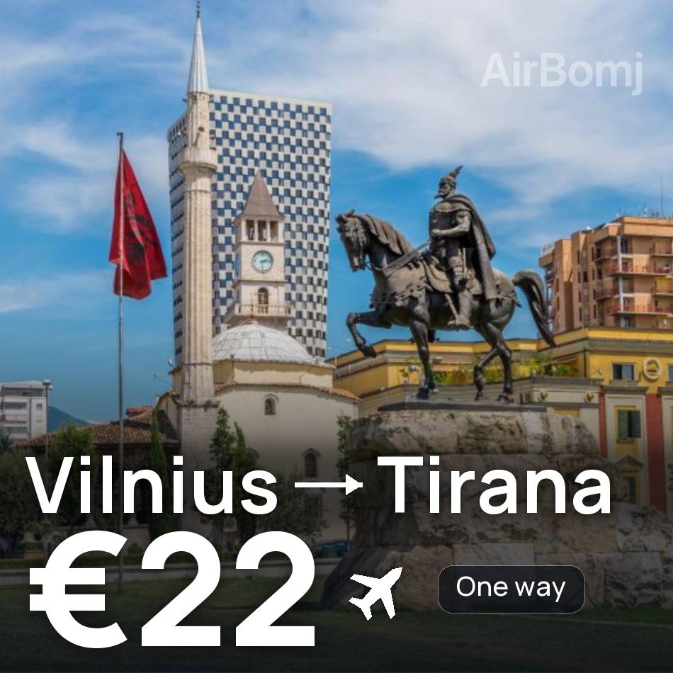 Flugticket: Vilnius — Tirana, €22